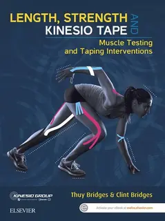 Bog Length, Strength and Kinesio Tape Thuy Bridges